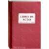 Libro de Actas, Foliado, Tamaño Oficio, Empastado, con 200 Hojas
